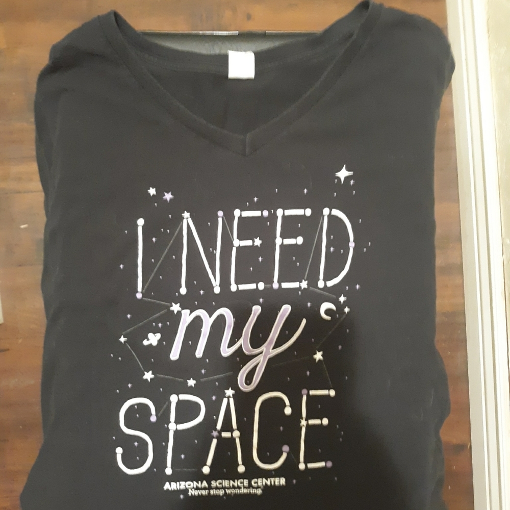 I need my space tee shirt